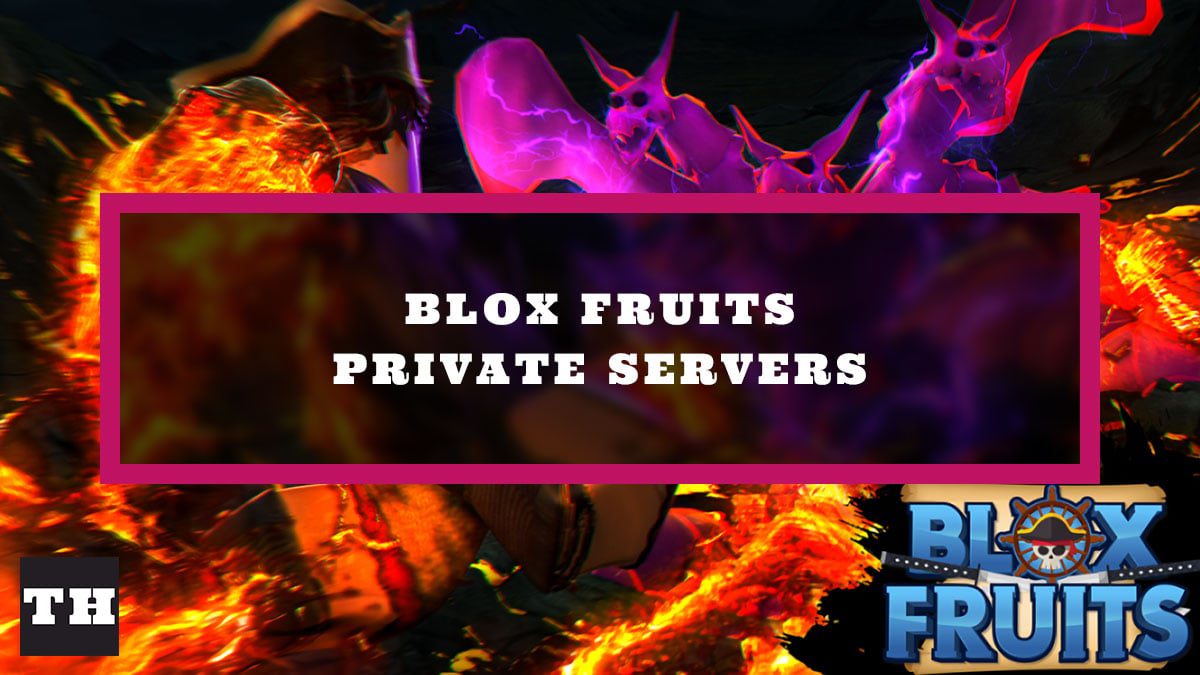 Blox Fruits Private Servers (agosto de 2023) - Links grátis! - Olá Nerd -  Games